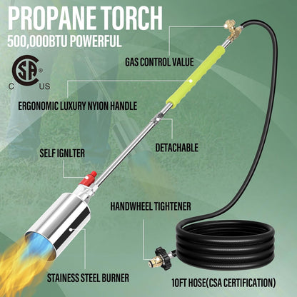 Propane Torch Weed Burner Kit, Blow Torch with 10FT Hose,High Output 500,000 BTU with Self Ignite, Flamethrower for Weeding, Garden Torch, Blowtorch, Ice Snow, Road Marking,Torch Propane